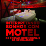 INTERPRETANDO SONHOS COM MOTEL