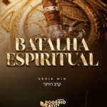 BATALHA ESPIRITUAL- AS CHAVES DA VITÓRIA