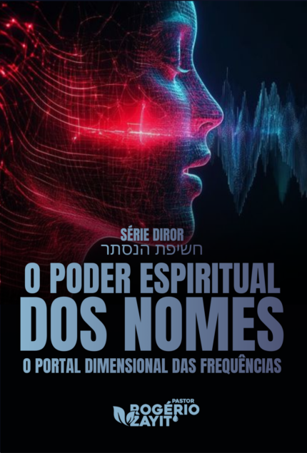 O PODER ESPIRITUAL DO NOME