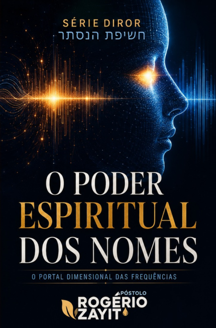 O PODER ESPIRITUAL DO NOME