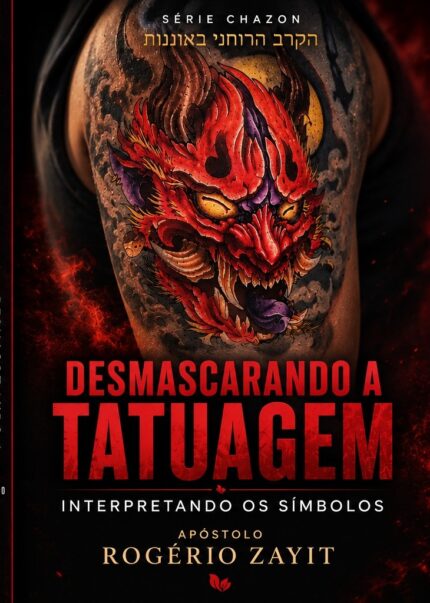 Desmascarando a Tatuagem - Interpretando os Símbolos